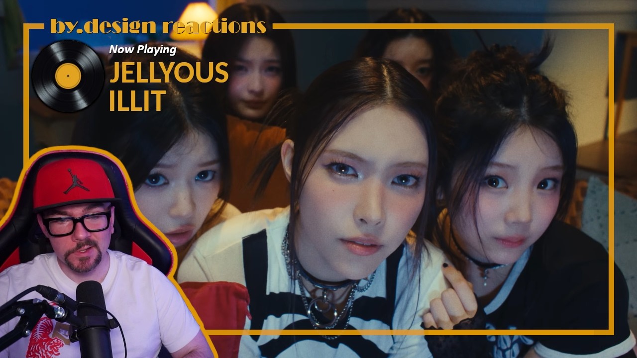 ILLIT (아일릿) 'jellyous’ Official MV | music video reaction | by.design reactions
