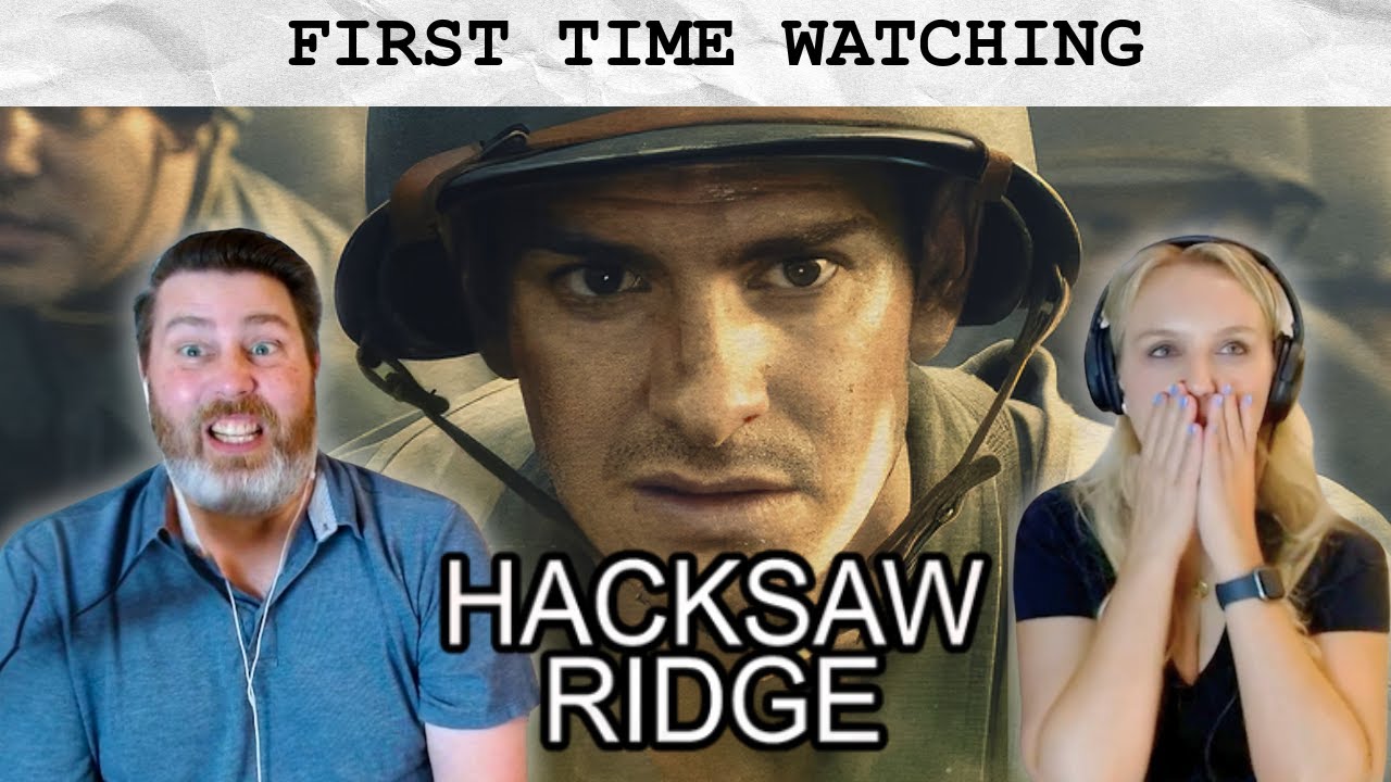HACKSAW RIDGE (2016) | FIRST TIME WATCHING | Movie Reaction