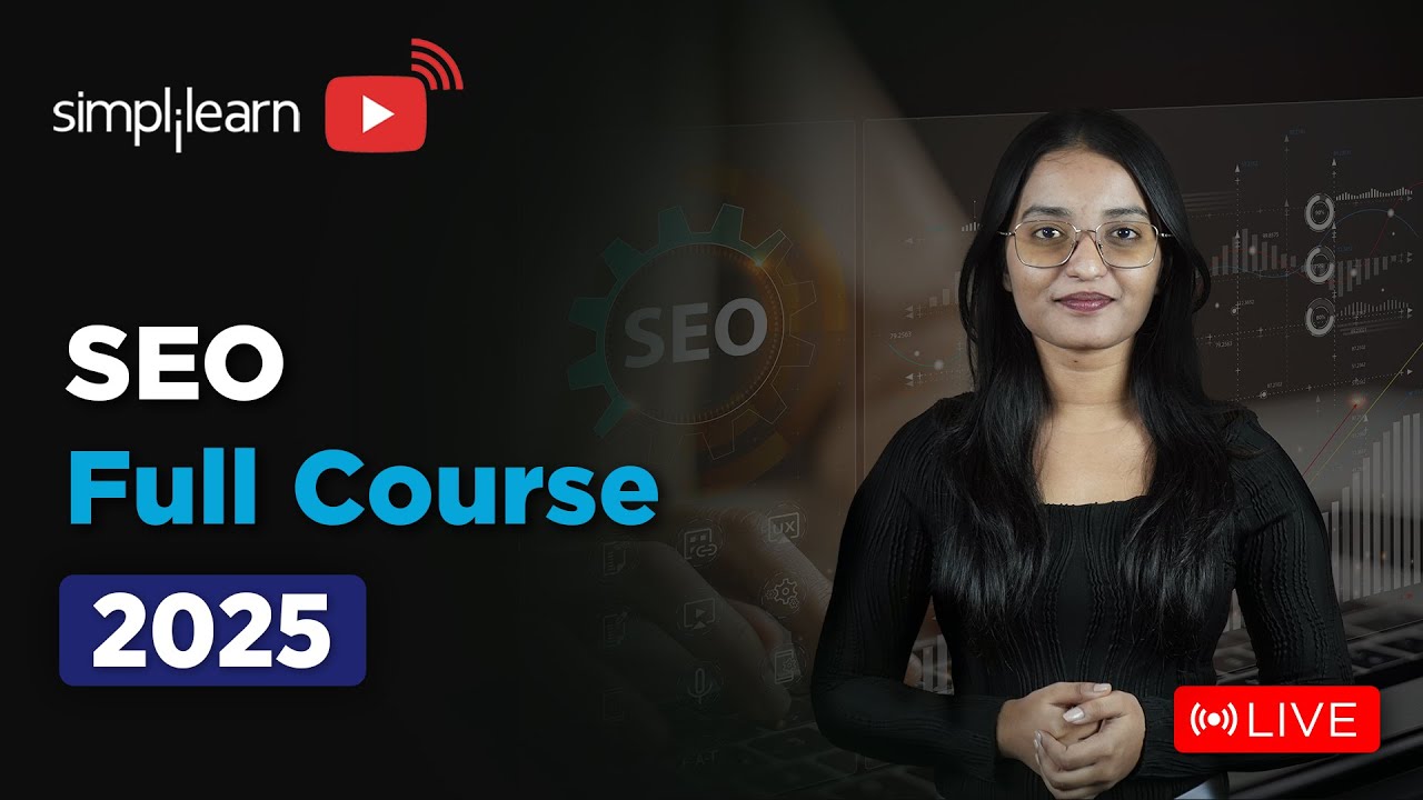 SEO Full Course 2026 | SEO Tutorial for Beginners | SEO Training | SEO Explained | Simplilearn