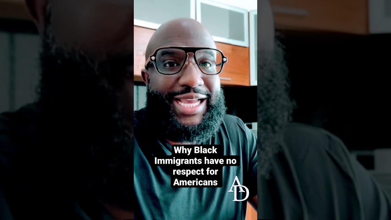 Why Black Immigrants have no respect for Black people in America and look at us as Lazy