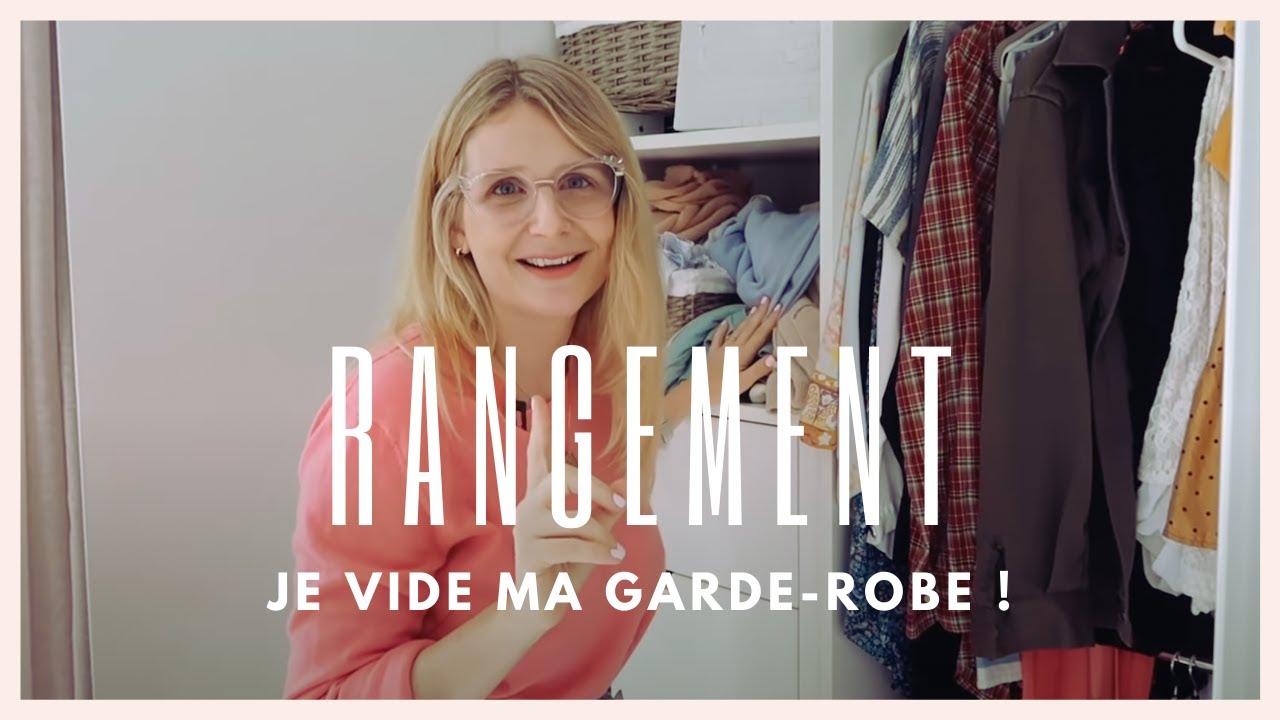 Je vide ma garde-robe