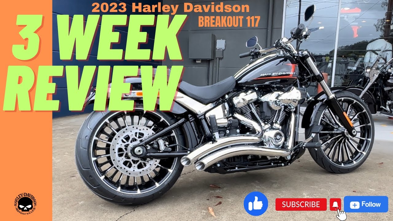2023 Harley Davidson Breakout 117 Review...3 week rider review!