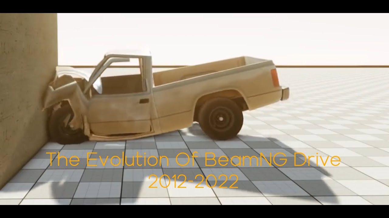 The Evolution Of BeamNG 2012-2022 - World's Smallest Violin