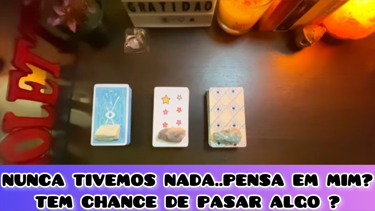 🔥NUNCA TIVEMOS NADA..PENSA EM MIM? TEM CHANCE DE PASAR ALGO ? 💕👀 TAROT AMOR CRUSH