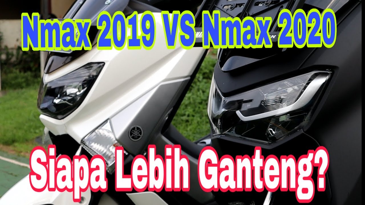 Komparasi Nmax 2019 vs Nmax 2020. Pilih Yang Mana?