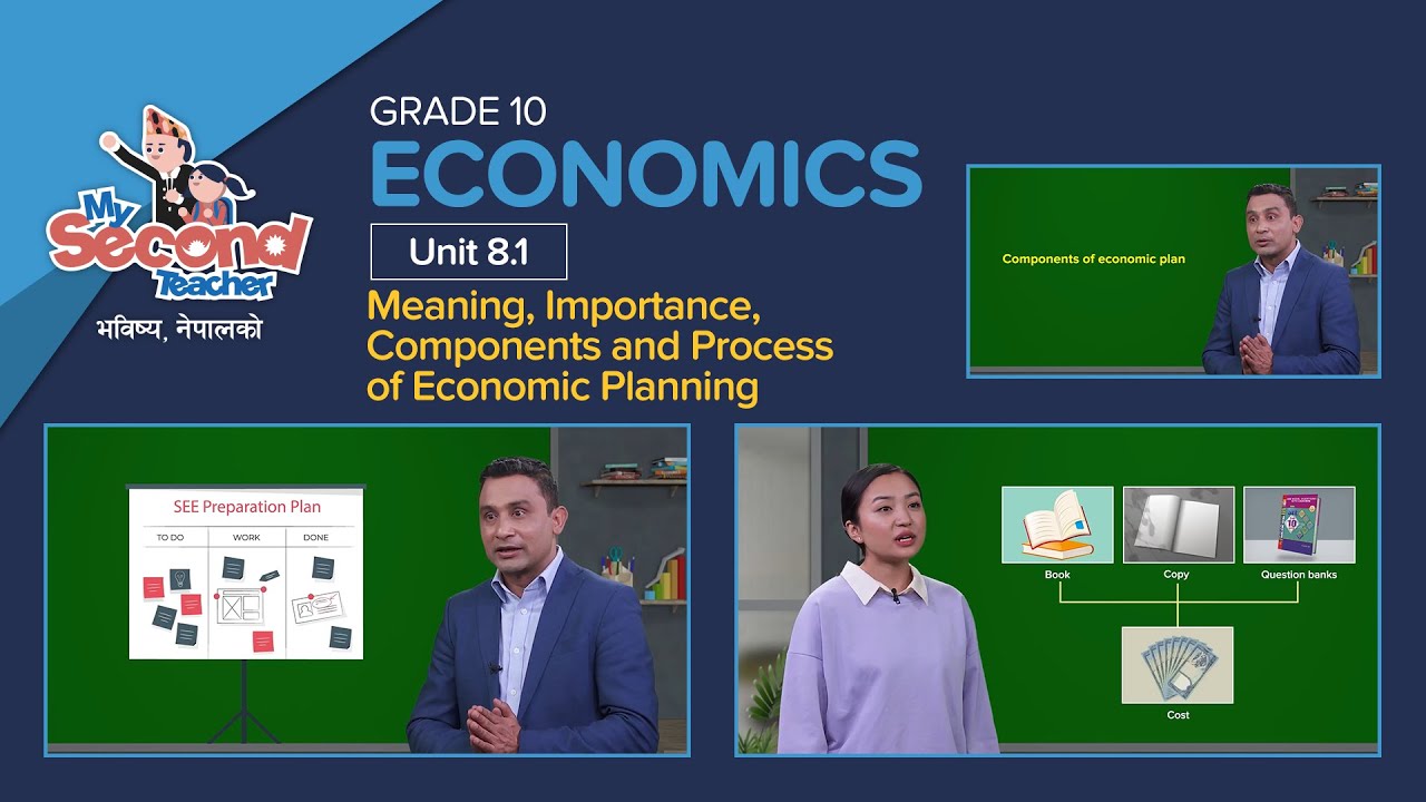 8.1 Meaning, Importance,  and Process of Economic Planning | SEE Economics | mySecondTeacher Nepal