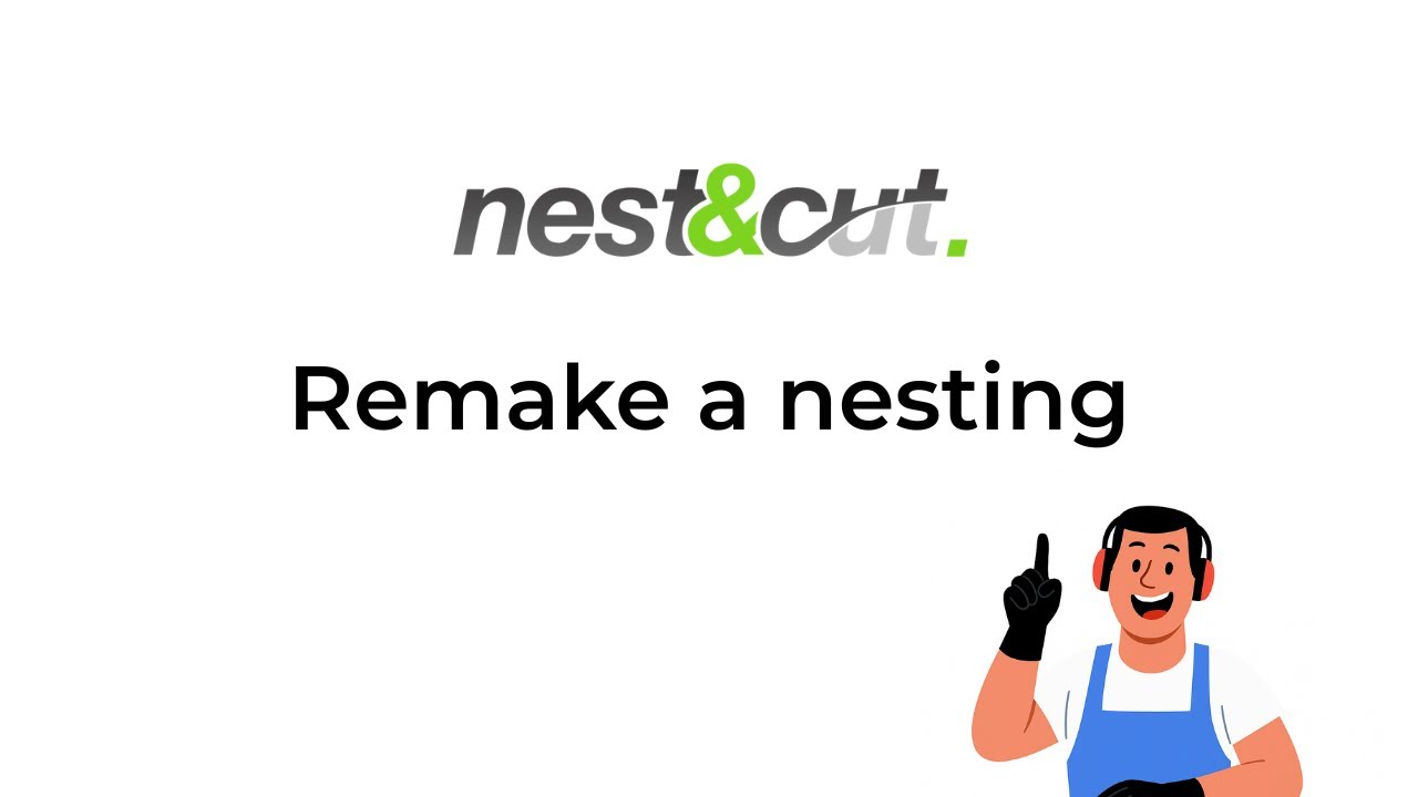 Remake a nesting - Nest&Cut tutorial