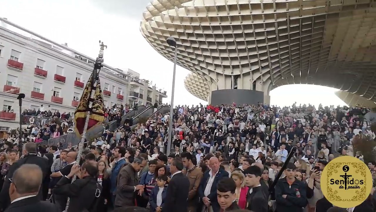 Semana Santa Sevilla 2025 - Martes Santo - Cristo de la Sangre (San Benito) - Setas Encarnación