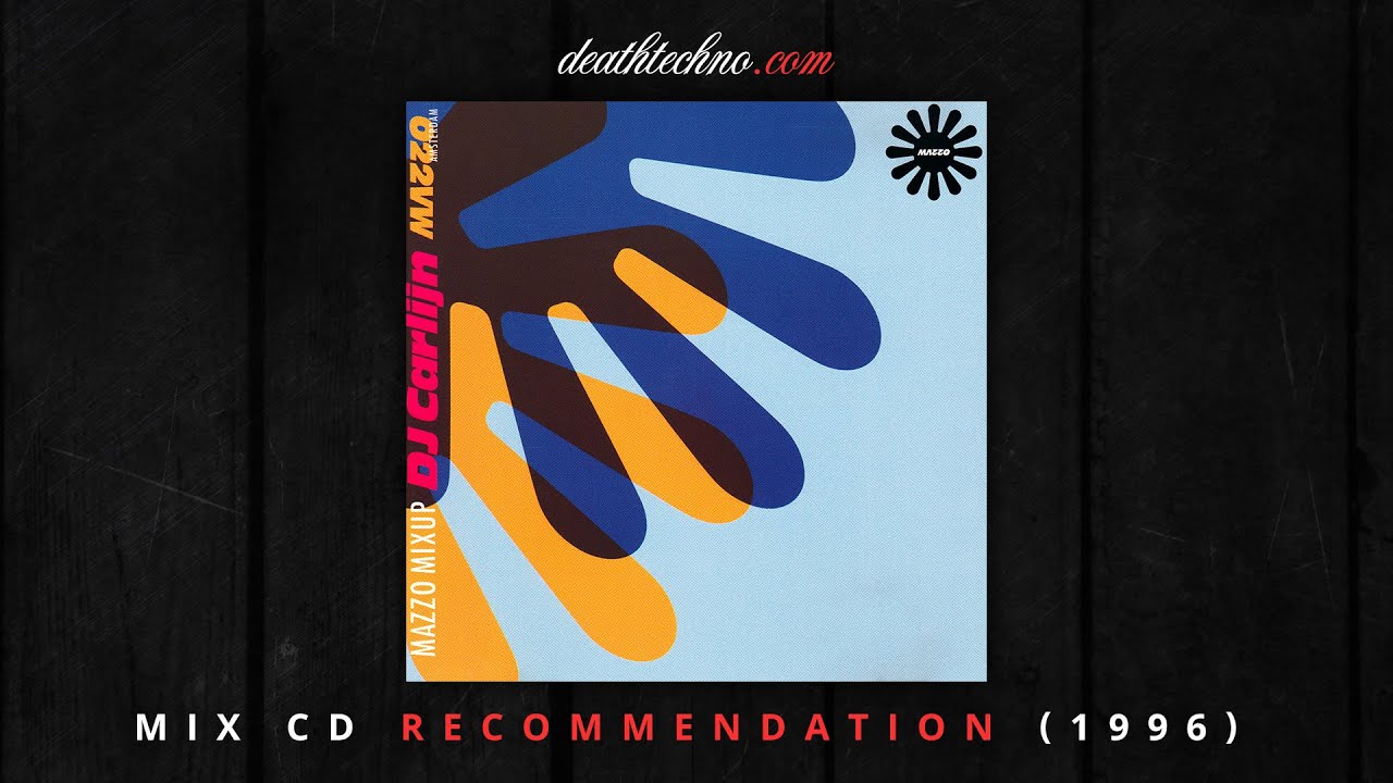 DT:Recommends | Mazzo Mixup - DJ Carlijn (1996) Mix CD