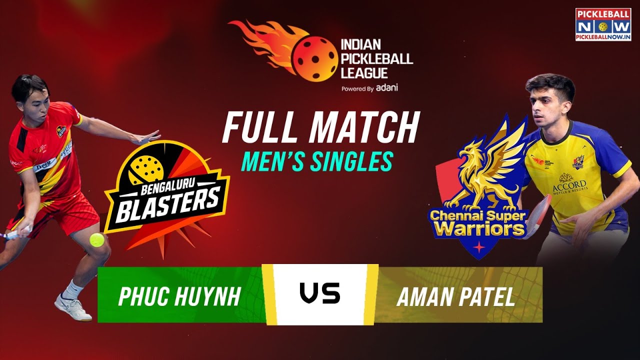 Bengaluru vs Chennai | Men&rsquo;s Singles | Phuc Huynh beats Aman Patel in a Tight Contest | IPBL 2025