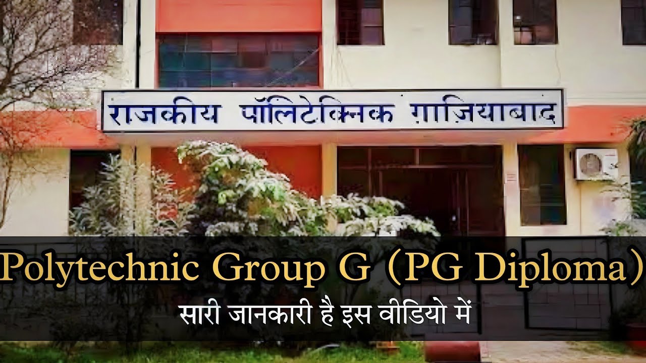 Pg Diploma From Government Polytechnic Ghaziabad | Jeecup | #polytechnicgroupg