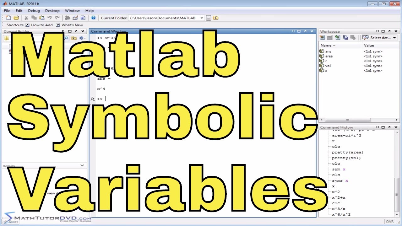 Matlab Online Tutorial - 14 - Performing Calculations with Symbolic Variables