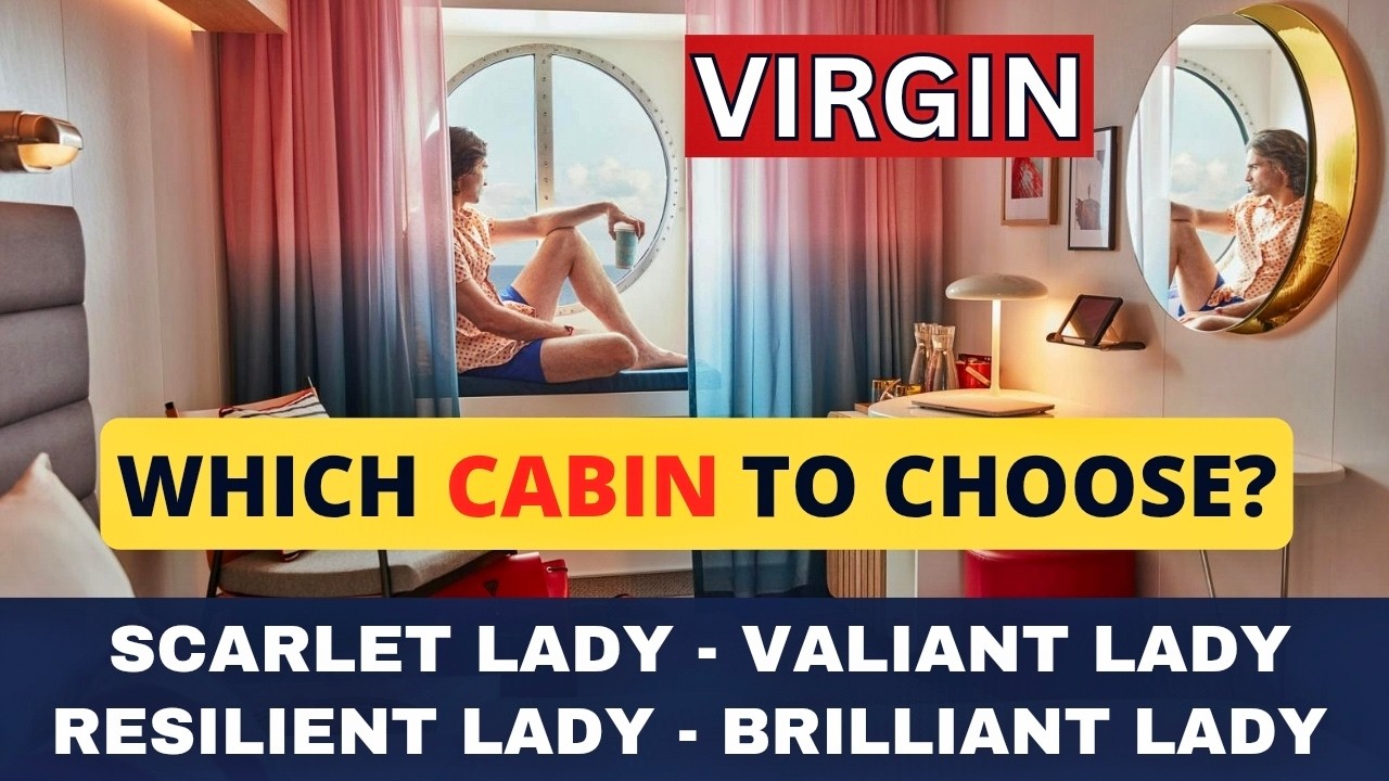 Virgin Voyages 2026: Choosing the PERFECT Cabin