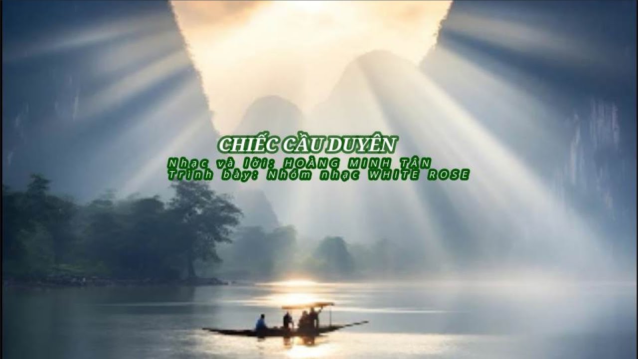 CHIẾC CẦU DUYÊN