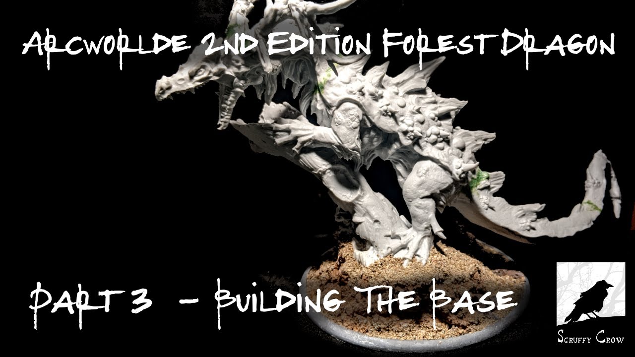 Arcworlde 2nd Edition Forest Dragon: Part 3 - Building The Base