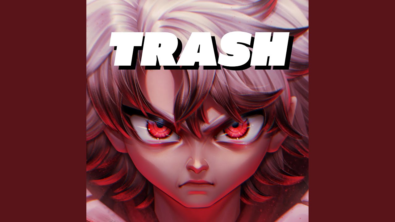Trash (Rudo)