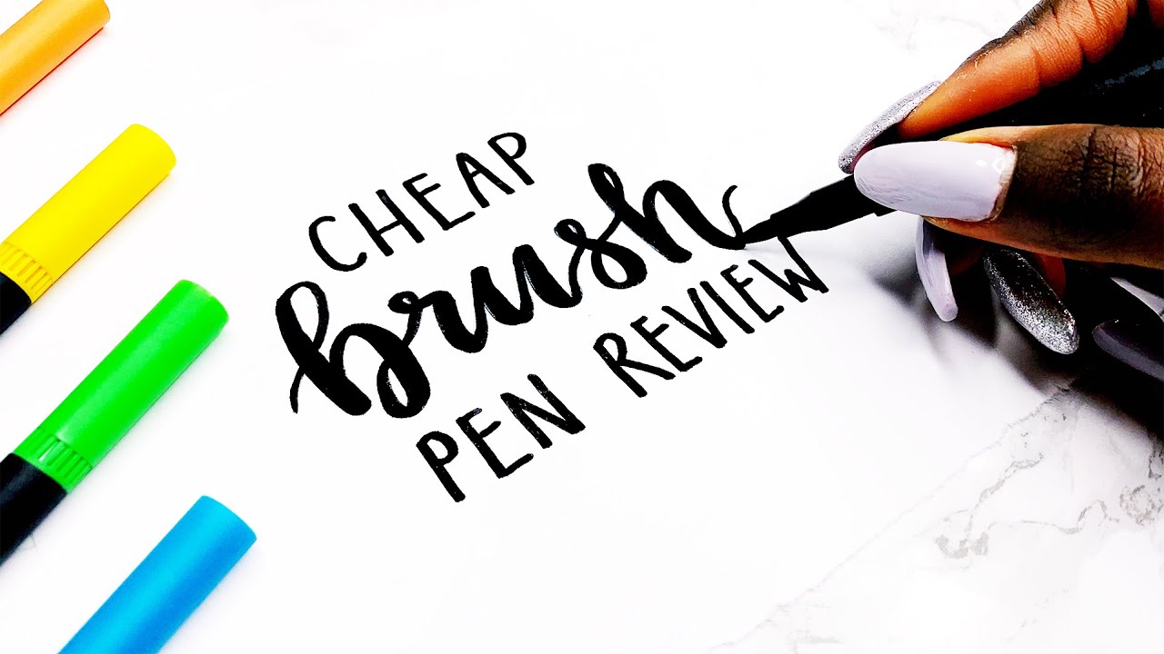 BEST CHEAP BRUSH PENS | Testing and Review
