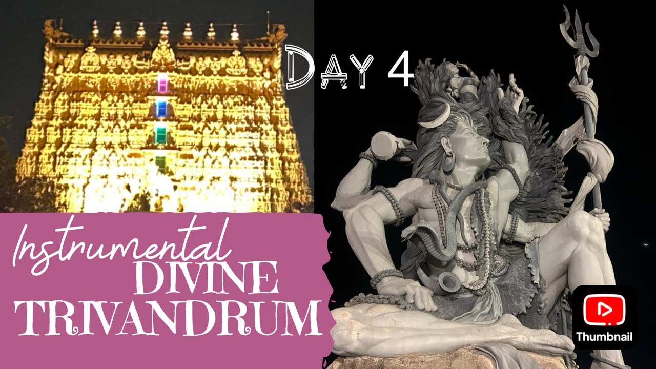 Day 4 | Trivandrum Tour