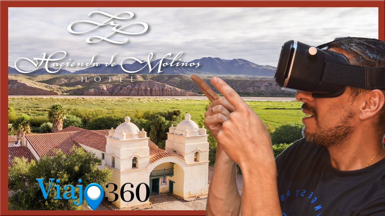 HACIENDA DE MOLINOS HOTEL🏡 en 360&ordm;| Los Molinos | Salta | Argentina