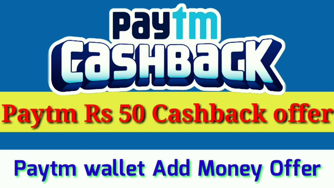 Paytm 50 Cashback Offer || Paytm wallet Add Money Offer ||