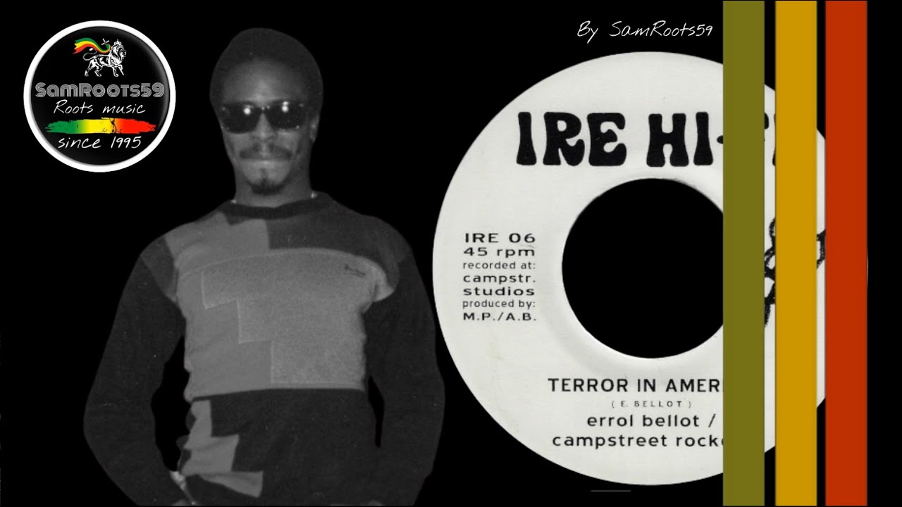 Errol Bellot - Terror In America [Ire Hi-Fi]