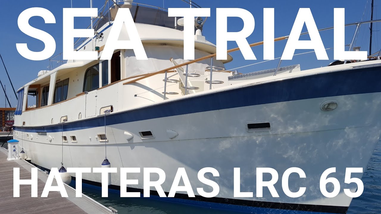 **SOLD**  HATTERAS Long Range Cruiser 65 Sea Trial 28 7 20 | www.nybantibes.com