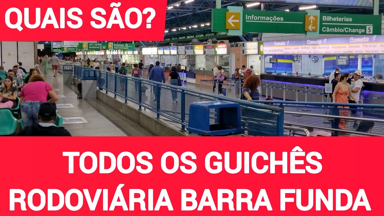 RODOVIÁRIA BARRA FUNDA GUICHÊS DAS EMPRESAS 🚌