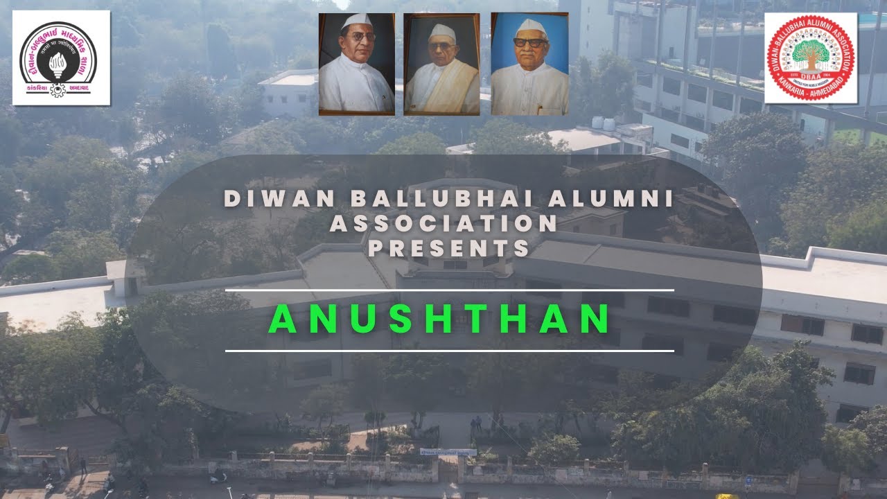 ANUSHTHAN -Timeless Legacy: Diwan Ballubhai School's Extraordinary History | Best School Documentary