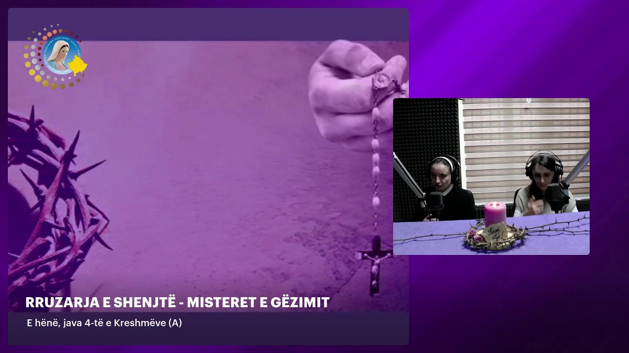 RRUZARJA E SHENJTË - MISTERET E GËZIMIT -  E hënë, java 4-të e Kreshmëve (A)