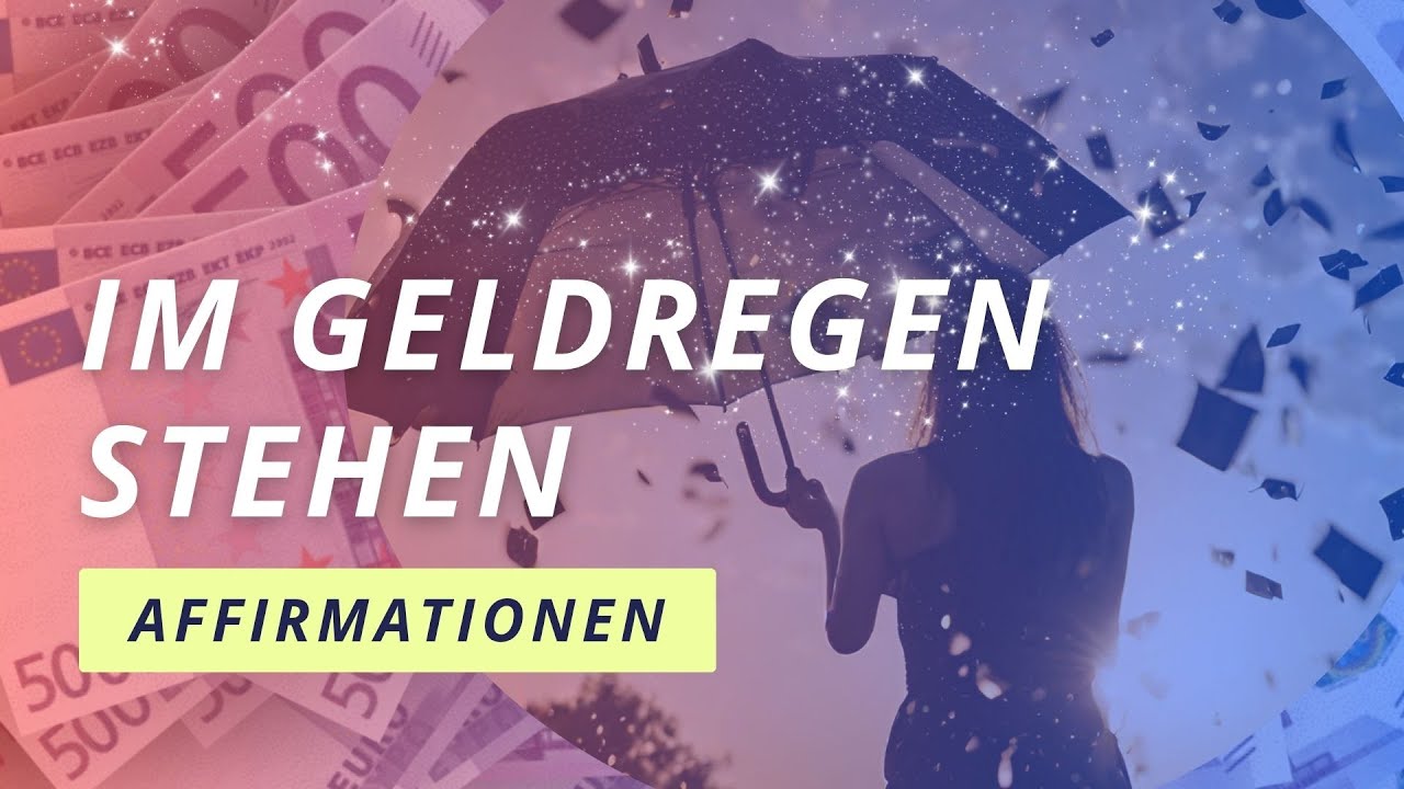 Geld anziehen AFFIRMATIONEN + 417 Hz (löst Blockaden): Reichtum erleben! Finanzboost in 21 Tagen