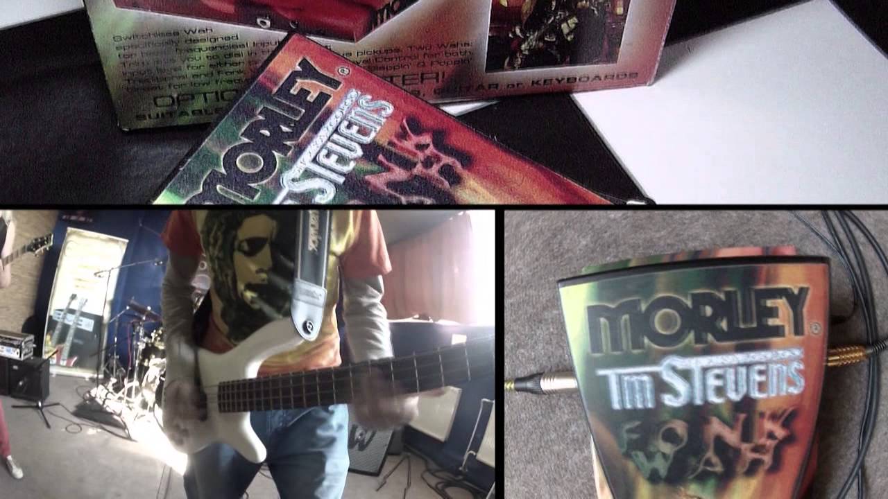 Funkin' on Morley T.M Stevens Wah