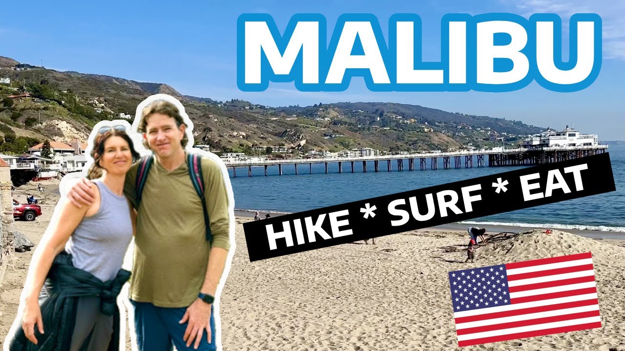 MALIBU Day Trip - Best Things To Do In Malibu, California!
