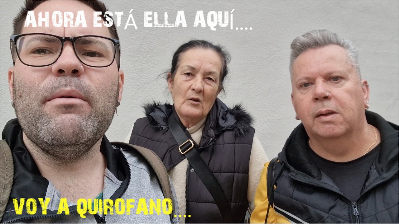 Voy a QUIROFANO 😓 // Es más la ESPERA....🤐 //Ahora está ella AQUÍ 😁 // La próxima vez LA LLEVAMOS 🛒🤗