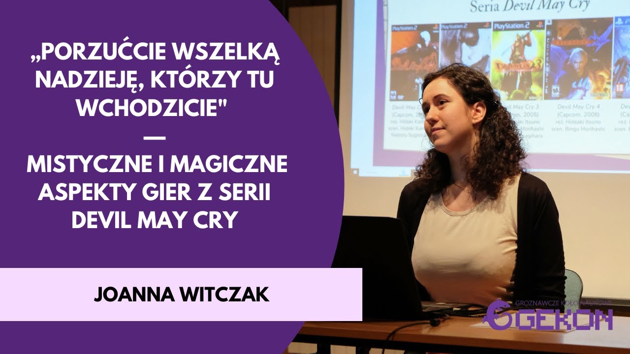 Joanna Witczak, wystąpienie z II Groznawczej Konferencji Naukowej
