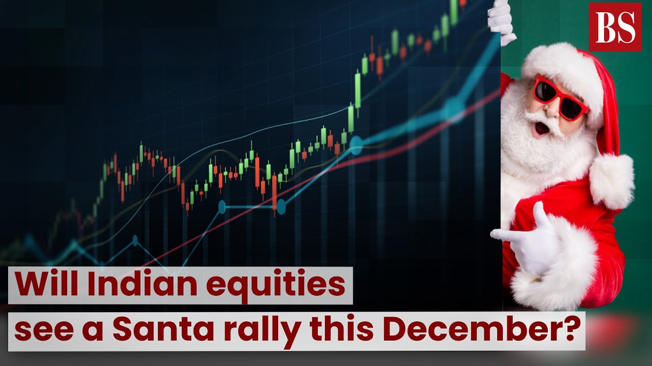 Will Indian equities see a Santa rally this December?  #TMS