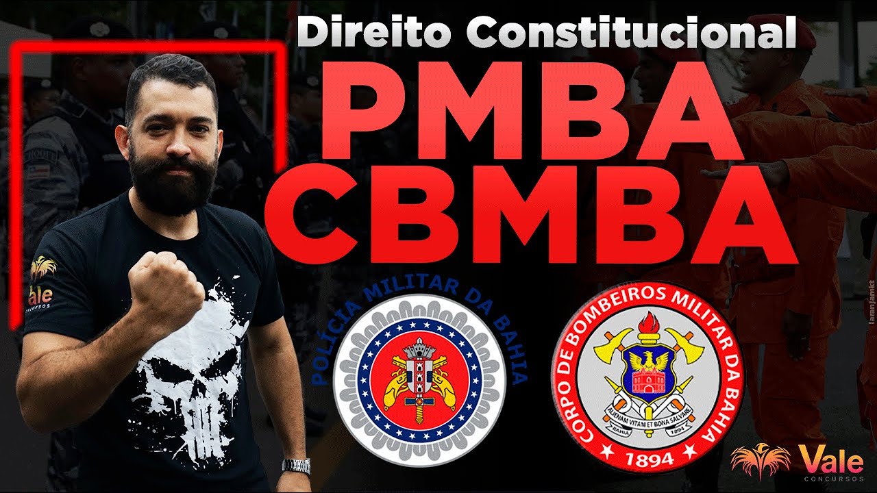 PMBA - CBMBA - Direito Constitucional - Segurança Pública