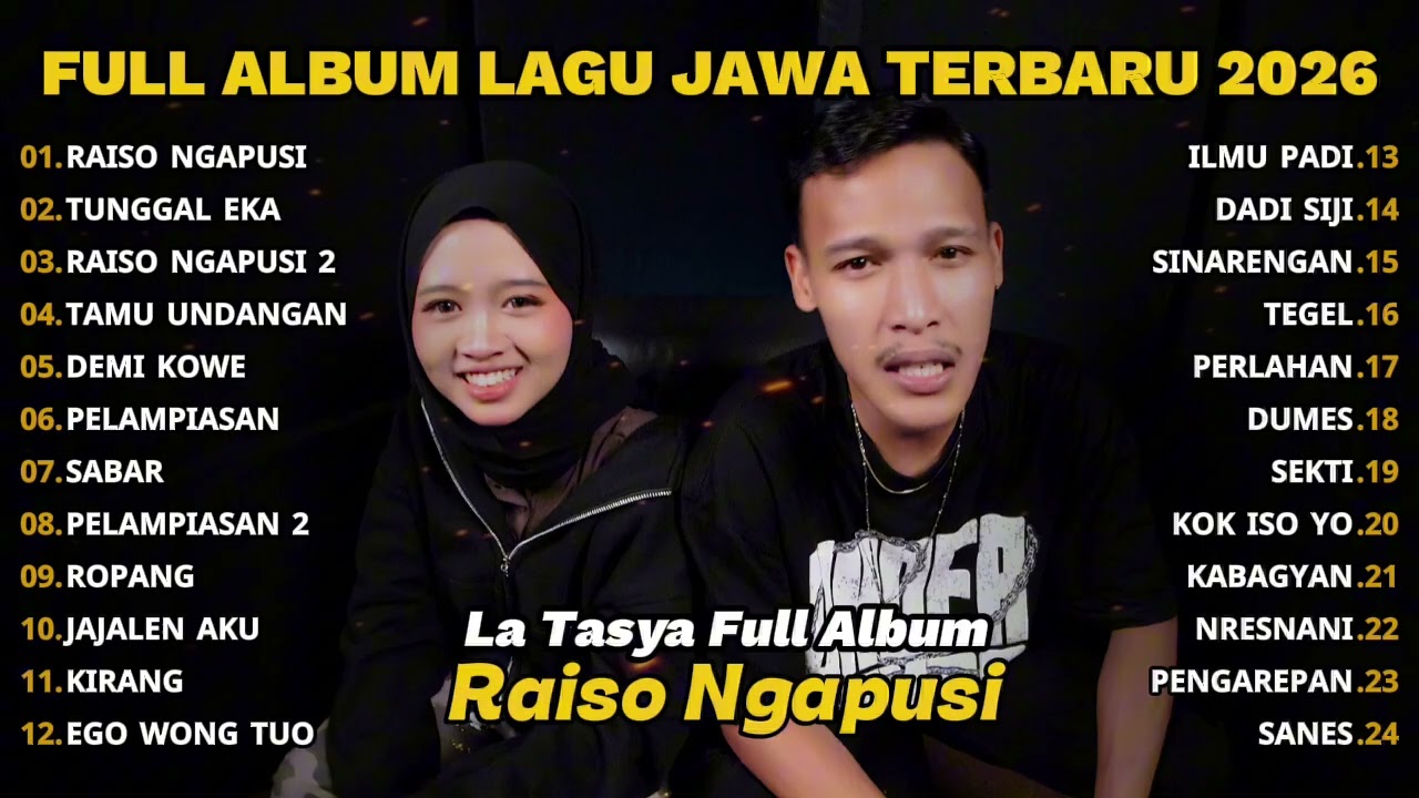 FULL ALBUM RAISO NGAPUSI - LA TASYA FULL ALBUM TERBARU - PLAYLIST LAGU JAWA TERPOPULER 2026