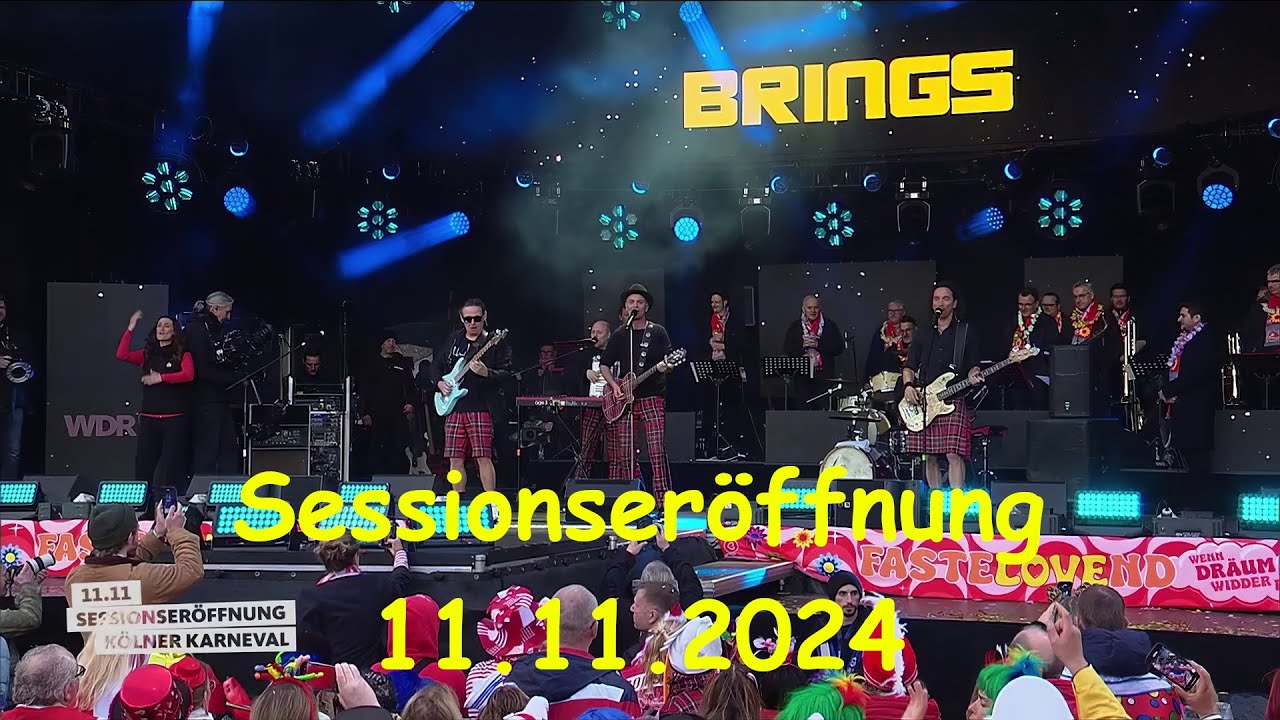 Brings - Sessionseröffnung Kölner Karneval 11.11.2024
