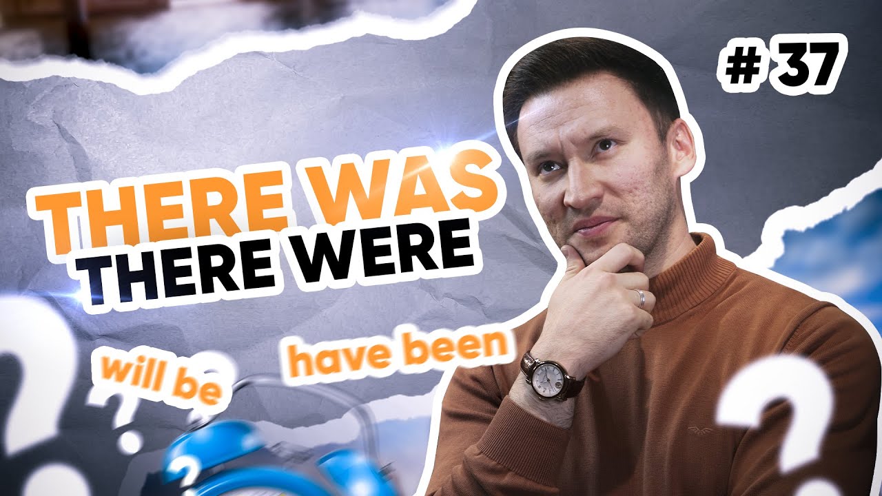There was vs There were | 37-dars | Ingliz tilini 0 dan o'rganish