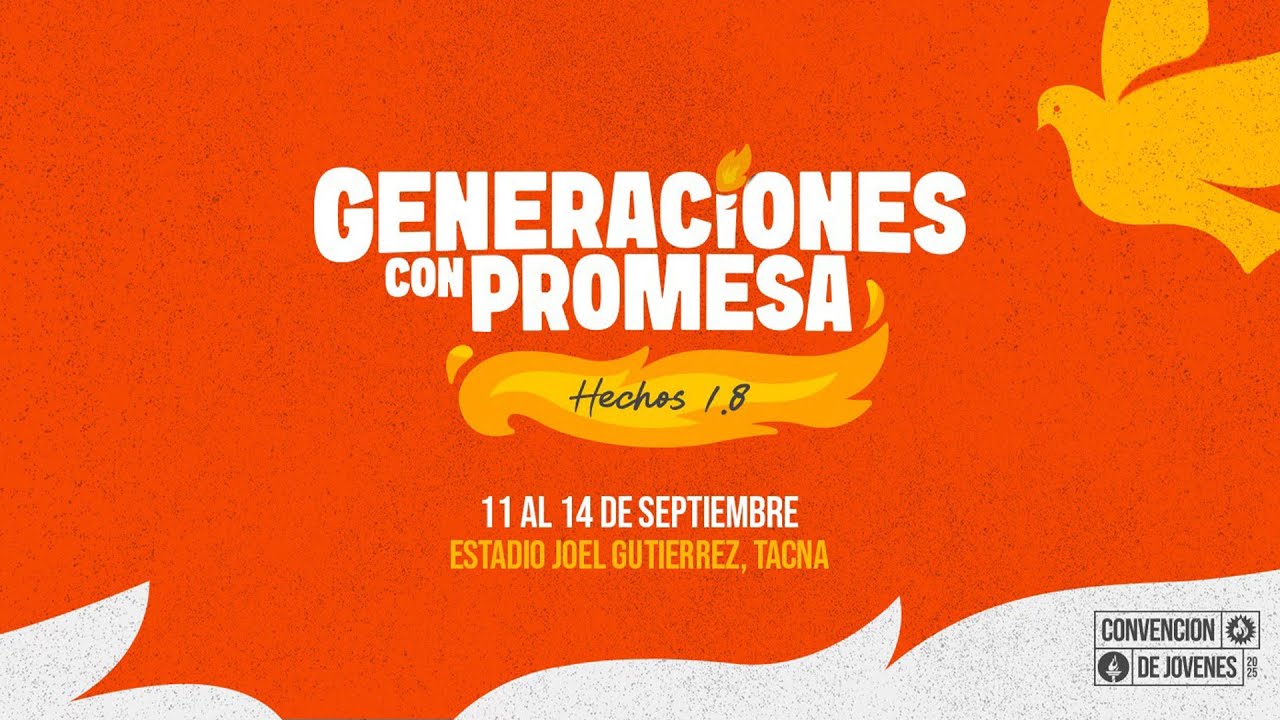 🔴Cuarto Servicio | Convención de Jóvenes Tacna Perú 2025 | Generaciones con Promesa | MMM