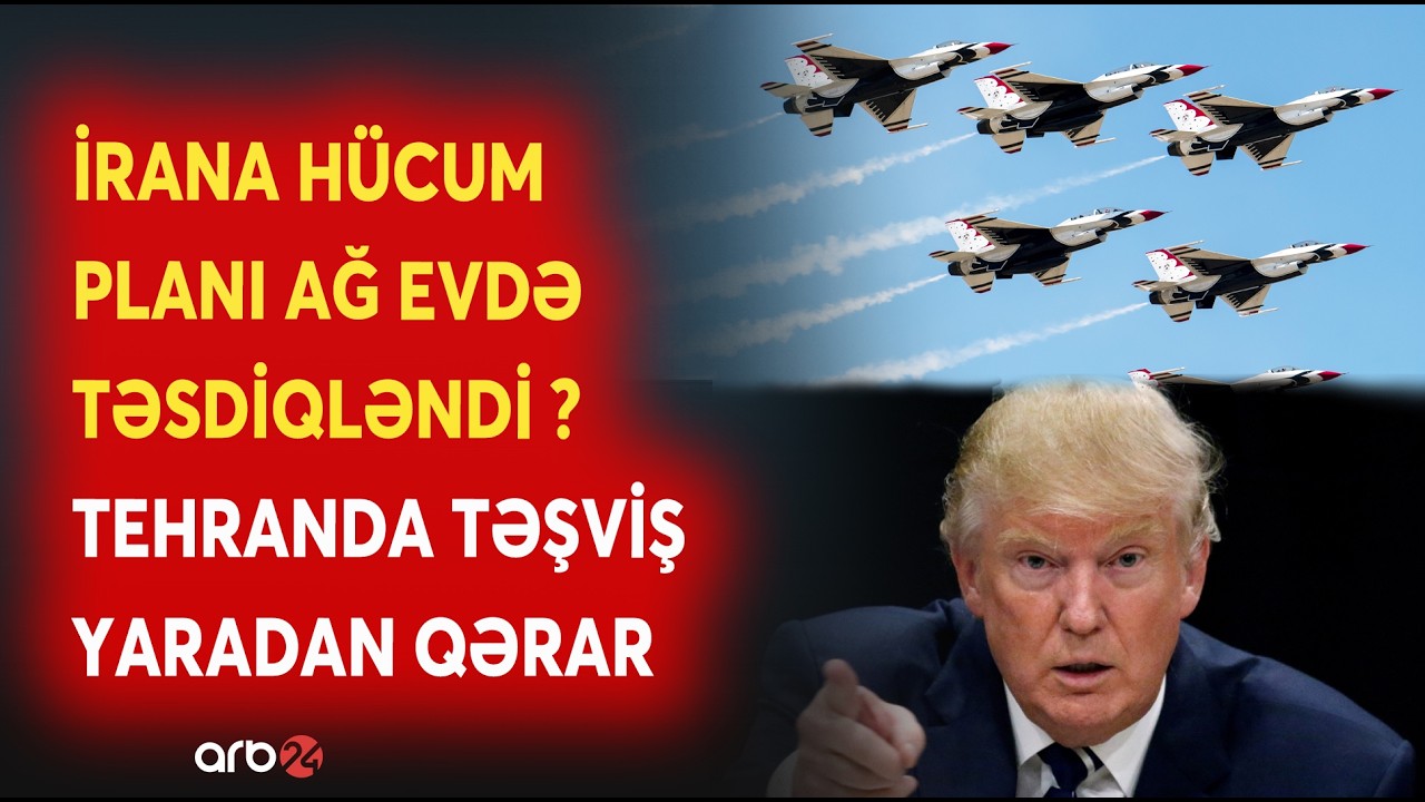 ABŞ ordusu hücum üçün HƏRƏKƏTƏ KEÇİR? - İranda TƏŞVİŞ SALAN PLAN - Qırıcılar və gəmilər hazırda...