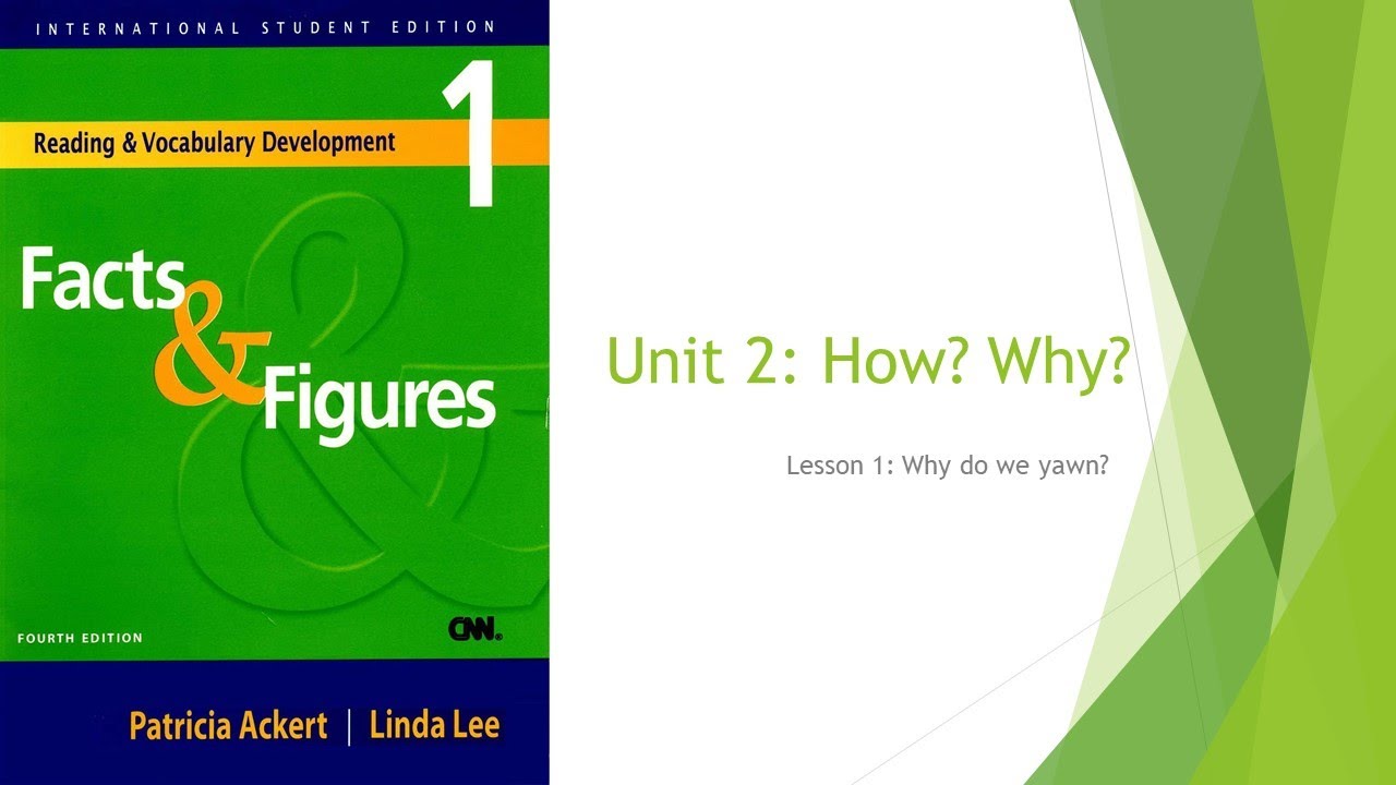 Facts and Figures || Unit 2 || Lesson 1 || Why do we yawn?
