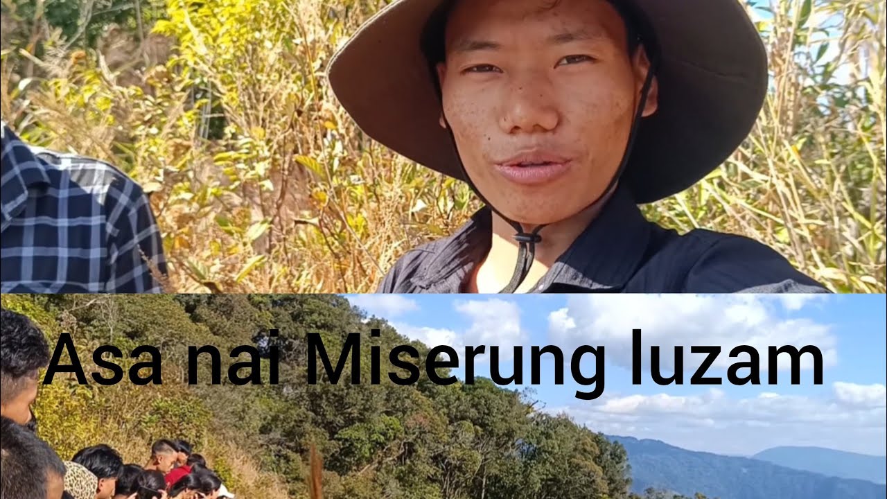 || ASA NAI MISERUNG GU LUZAM || Bahut sundar nagar a tha 