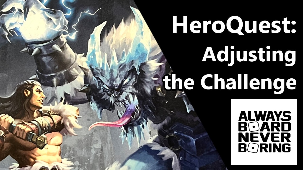 Как сбалансировать сложность HeroQuest | Официальные правила (старые и новые) для упрощения или у...