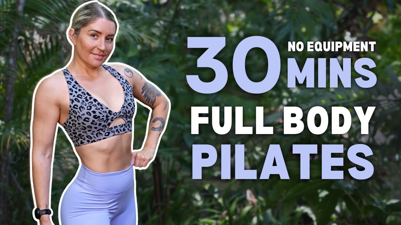 30 Min FULL BODY Pilates Workout (No Equipment) // Pilates At Home