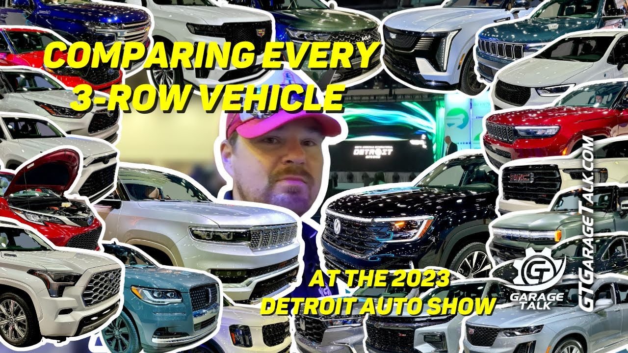 Comparing EVERY 3 Row Vehicle at the Detroit Auto Show