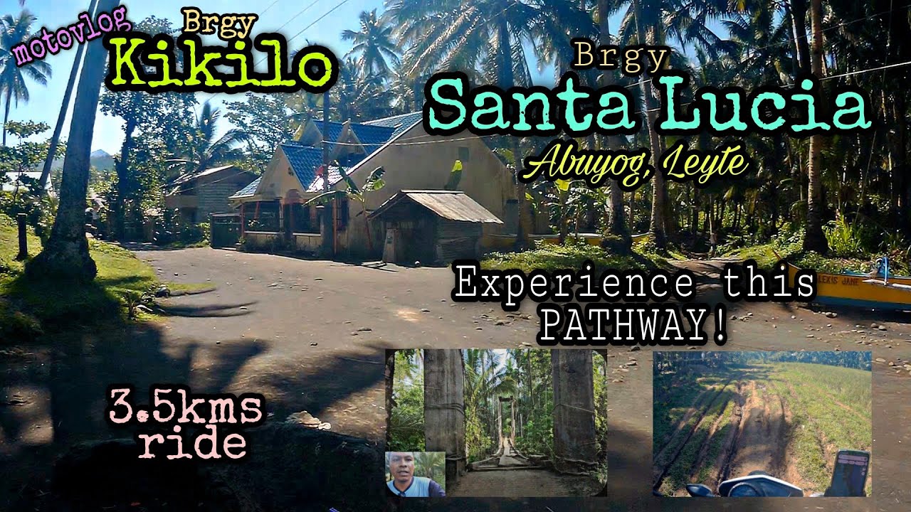Kikilo-Santa Lucia Road Updates, Abuyog Coastal Barangays | Leyte, Philippines.