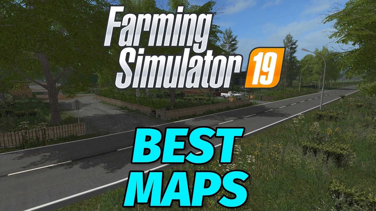 The BEST Maps In Farming Simulator 19