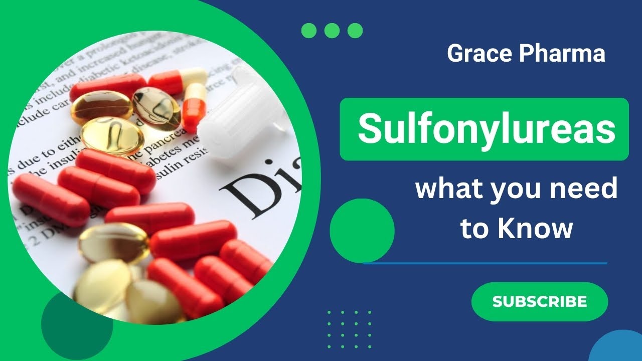Sulfonylureas – Summary