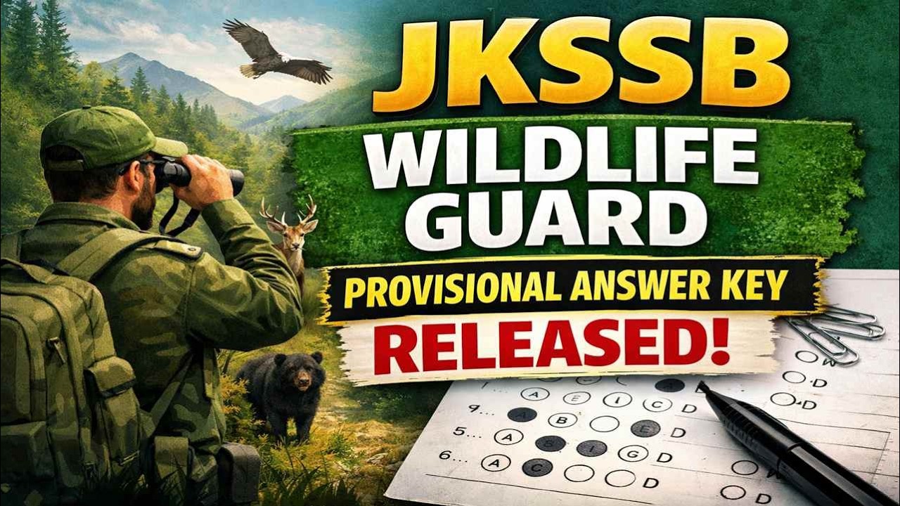 JKSSB Wildlife Guard Provisional Answer Key Released